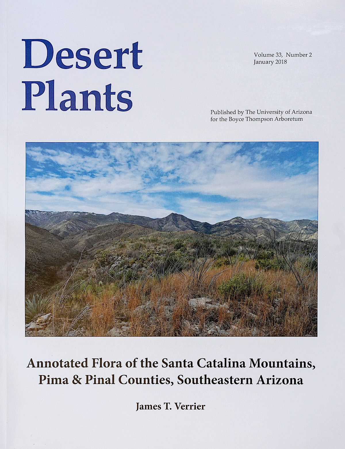 Desert Plants - Annotated Flora of the Santa Catalina Mountains, Pima & Pinal Counties, Southeastern Arizona, James T. Verrier. June 2018.